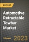 2023 Automotive Retractable Towbar Market - Revenue, Trends, Growth Opportunities, Competition, COVID Strategies, Regional Analysis and Future outlook to 2030 (by products, applications, end cases) - Product Image
