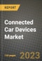 2023 Connected Car Devices Market - Revenue, Trends, Growth Opportunities, Competition, COVID Strategies, Regional Analysis and Future outlook to 2030 (by products, applications, end cases) - Product Thumbnail Image