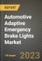 2023 Automotive Adaptive Emergency Brake Lights Market - Revenue, Trends, Growth Opportunities, Competition, COVID Strategies, Regional Analysis and Future outlook to 2030 (by products, applications, end cases) - Product Image