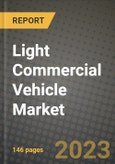 2023 Light Commercial Vehicle Market - Revenue, Trends, Growth Opportunities, Competition, COVID Strategies, Regional Analysis and Future outlook to 2030 (by products, applications, end cases)- Product Image