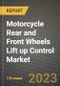 2023 Motorcycle Rear and Front Wheels Lift up Control Market - Revenue, Trends, Growth Opportunities, Competition, COVID Strategies, Regional Analysis and Future outlook to 2030 (by products, applications, end cases) - Product Image