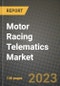 2023 Motor Racing Telematics Market - Revenue, Trends, Growth Opportunities, Competition, COVID Strategies, Regional Analysis and Future outlook to 2030 (by products, applications, end cases) - Product Image