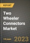 2023 Two Wheeler Connectors Market - Revenue, Trends, Growth Opportunities, Competition, COVID Strategies, Regional Analysis and Future outlook to 2030 (by products, applications, end cases) - Product Image