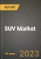 2023 SUV Market - Revenue, Trends, Growth Opportunities, Competition, COVID Strategies, Regional Analysis and Future outlook to 2030 (by products, applications, end cases) - Product Thumbnail Image