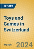 Toys and Games in Switzerland- Product Image