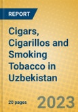 Cigars, Cigarillos and Smoking Tobacco in Uzbekistan- Product Image