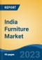 India Furniture Market Competition Forecast & Opportunities, 2029 - Product Image