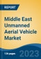 Middle East Unmanned Aerial Vehicle Market Competition Forecast & Opportunities, 2028 - Product Image