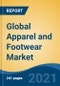Global Apparel and Footwear Market, By Type (Apparel & Footwear), By Apparel Type (Casual Wear, Sports Wear, Night Wear, and Others), By Footwear Type (Shoes, Slippers and Others), By End-User, By Distribution Channel, By Region, Competition Forecast & Opportunities, 2026 - Product Thumbnail Image