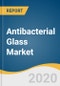 Antibacterial Glass Market Size, Share & Trends Analysis Report by Active Ingredient (Silver), by Application (Hospitals, Military, Residential, Food & Beverage), by Region, and Segment Forecasts, 2020 - 2027 - Product Thumbnail Image