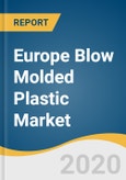 Europe Blow Molded Plastic Market Size, Share & Trends Analysis Report by Product (ABS, PE), by Technology (Extrusion, Injection), by Application, by Point Of Usage, and Segment Forecasts, 2020 - 2027- Product Image