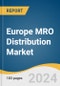 Europe MRO Distribution Market Size, Share & Trends Analysis Report By Distribution Channel (Direct, Indirect), By Maintenance Type, By Sourcing/Service Type, By Product, By Application, By Region, And Segment Forecasts, 2024 - 2030 - Product Image