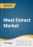 Meat Extract Market Size, Share & Trends Analysis Report By Type (Chicken, Pork, Beef, Fish, Turkey, Others), By Form (Powder, Paste, Liquid, Granules), By Application, By Region, And Segment Forecasts, 2023-2030- Product Image