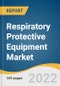 Respiratory Protective Equipment Market Size, Share & Trends Analysis Report by Product (APR, SAR), by End Use (Healthcare, Industrial), by Region (North America, Asia Pacific), and Segment Forecasts, 2022-2030 - Product Thumbnail Image