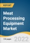 Meat Processing Equipment Market Size, Share & Trends Analysis Report By Product (Slicing, Blending, Dicing), By Meat Type (Beef, Mutton, Pork), By Region, And Segment Forecasts, 2023 - 2030 - Product Thumbnail Image