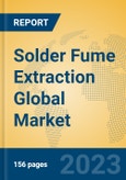 Solder Fume Extraction Global Market Insights 2023, Analysis and Forecast to 2028, by Manufacturers, Regions, Technology, Application, Product Type- Product Image