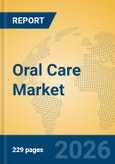 Oral Care Market Insights, Analysis and Forecast 2026-2031- Product Image