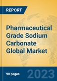 Pharmaceutical Grade Sodium Carbonate Global Market Insights 2023, Analysis and Forecast to 2028, by Manufacturers, Regions, Technology, Application, Product Type- Product Image