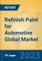 Refinish Paint for Automotive Global Market Insights 2023, Analysis and Forecast to 2028, by Manufacturers, Regions, Technology, Application, Product Type - Product Image