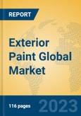 Exterior Paint Global Market Insights 2023, Analysis and Forecast to 2028, by Manufacturers, Regions, Technology, Application, Product Type- Product Image