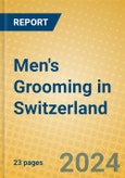 Men's Grooming in Switzerland- Product Image