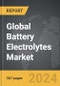 Battery Electrolytes - Global Strategic Business Report - Product Thumbnail Image