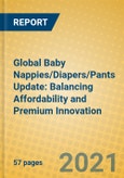 Global Baby Nappies/Diapers/Pants Update: Balancing Affordability and Premium Innovation- Product Image
