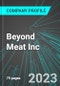 Beyond Meat Inc (BYND:NAS): Analytics, Extensive Financial Metrics, and Benchmarks Against Averages and Top Companies Within its Industry - Product Thumbnail Image