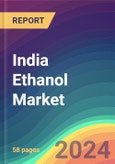 India Ethanol Market Analysis: Plant Capacity, Production, Operating Efficiency, Technology, Process, Demand & Supply, Grade, Source, Purity, End Use, Distribution Channel, Region, Competition, Trade, Customer & Price Intelligence Market Analysis, 2015-2030- Product Image