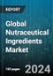 Global Nutraceutical Ingredients Market by Form (Dry, Liquid), Health Benefits (Bone Health, Cognitive Performance, Gut Health), Type, Application - Forecast 2024-2030 - Product Image