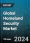 Global Homeland Security Market by Solution (Service, System), Technology (AI-Based Solutions, Blockchain Solutions, C2 Solution), Application - Forecast 2024-2030 - Product Image