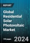 Global Residential Solar Photovoltaic Market by Installation (Ground Mounted, Rooftop), Technology (Crystalline-Silicon, Monocrystalline Silicon, Polycrystalline Silicon), Grid Type - Forecast 2024-2030 - Product Thumbnail Image