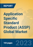 Application Specific Standard Product (ASSP) Global Market Insights 2023, Analysis and Forecast to 2028, by Manufacturers, Regions, Technology, Product Type- Product Image