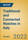 Traditional and Connected Watches in Italy- Product Image