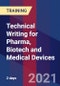Technical Writing for Pharma, Biotech and Medical Devices (Recorded) - Product Thumbnail Image
