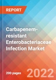 Carbapenem-resistant Enterobacteriaceae Infection - Market Insight, Epidemiology and Market Forecast -2032- Product Image