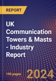 UK Communication Towers & Masts - Industry Report- Product Image