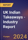 UK Indian Takeaways - Industry Report- Product Image