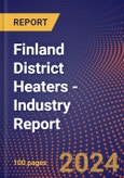 Finland District Heaters - Industry Report- Product Image