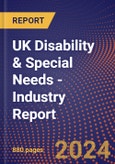 UK Disability & Special Needs - Industry Report- Product Image