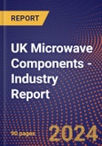 UK Microwave Components - Industry Report- Product Image