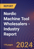Nordic Machine Tool Wholesalers - Industry Report- Product Image