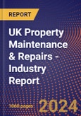UK Property Maintenance & Repairs - Industry Report- Product Image