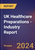 UK Healthcare Preparations - Industry Report- Product Image