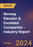 Norway Elevator & Escalator Companies - Industry Report- Product Image