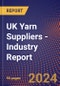 UK Yarn Suppliers - Industry Report - Product Thumbnail Image