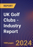 UK Golf Clubs - Industry Report- Product Image