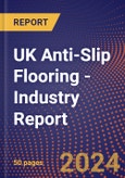 UK Anti-Slip Flooring - Industry Report- Product Image