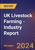 UK Livestock Farming - Industry Report- Product Image