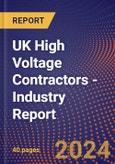 UK High Voltage Contractors - Industry Report- Product Image